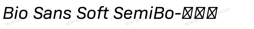 Bio Sans Soft SemiBo字体转换